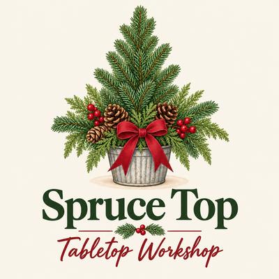 Spruce Top Tabletop Workshop
